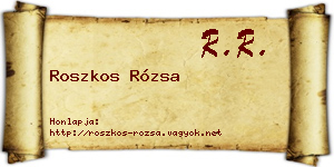 Roszkos Rózsa névjegykártya